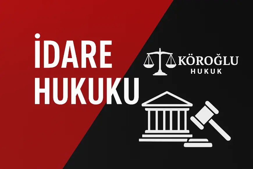 idare hukuku